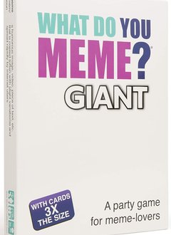 What Do You Meme? Giant Edition