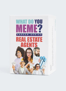 What Do You Meme? Career Series: Real Estate Agents