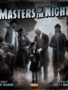 Masters of the Night
