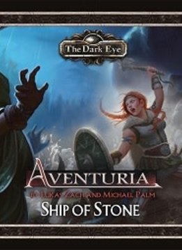Aventuria: Ship of Stone