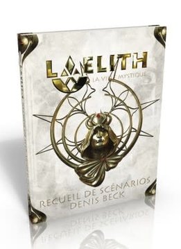 Laelith: Recueil de sÃ©narios de Denis Beck (HC)