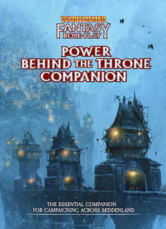 WFRP: Enemy Within â€“ Volume 3: Power Behind the Throne Companion