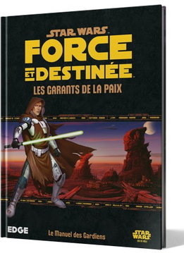 Star Wars: Force et DestinÃ©e - Garants de la Paix