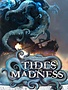 Tides of Madness (FR)