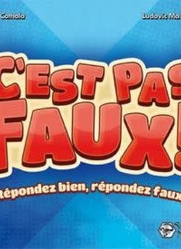 C'est pas faux