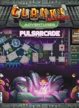 Clank! In! Space! Adventures: Pulsarcade (EN)