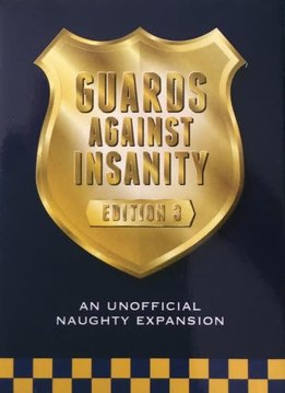 Guards Against Insanity Edition 3