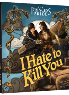 The Princess Bride: I Hate to Kill You
