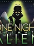 One Night Ultimate Alien