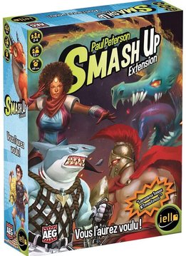 Smash Up: Vous l'aurez voulu!