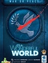 It's a Wonderful World: War or Peace