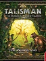 Talisman: The Woodland Exp.