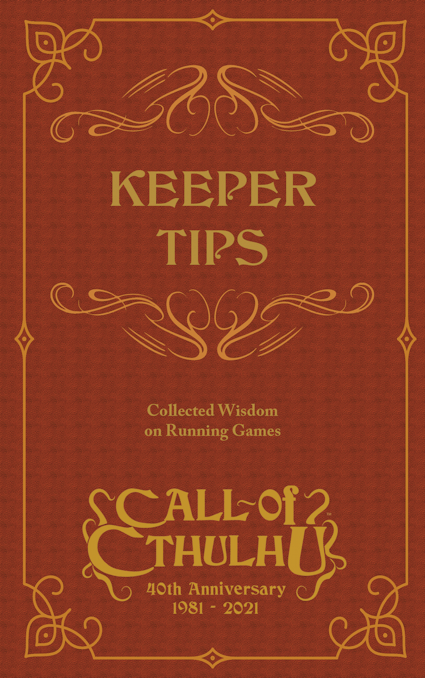 Call of Ctuhlhu: Keeper Tips