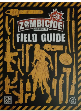 Zombicide Field guide
