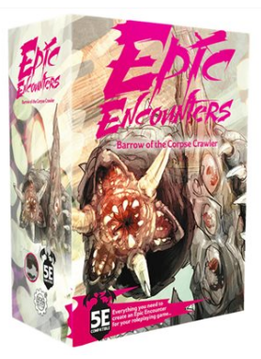 Epic Encounters: Barrow of the Corpse Crawler