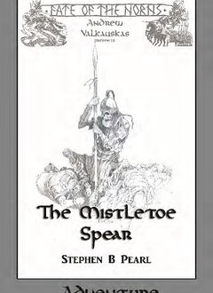 Fate of the Norns: The Mistletoe Spear Adventure (SC)(EN)