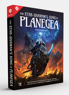 The Star Shaman's Song of Planegea 5E (HC)
