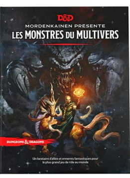 DnD Mordenkainen PrÃ©sente: Les Monstres du Multivers (FR)
