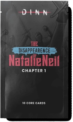 Dinn: Chapter 1 - The Disappearence of Natalie Neil
