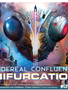 Sideral Confluence: Bifurcation