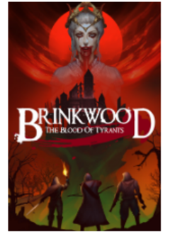 Brinkwood: The Blood of Tyrants (EN) (HC)