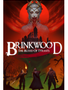 Brinkwood: The Blood of Tyrants (EN) (HC)