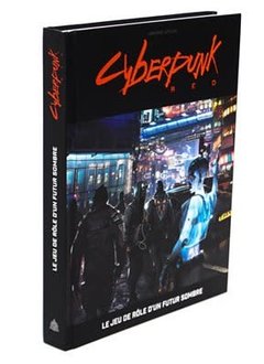 Cyberpunk Red : Le jeu de rôle d'un future sombre (FR)
