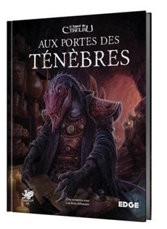 L'Appel de Cthulhu: Aux Portes des Ténèbres (FR) (HC)