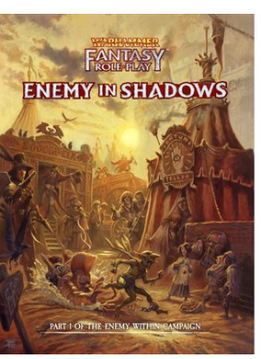 Warhammer Fantasy Roleplay: Volume 1 - Enemy in Shadows (HC)