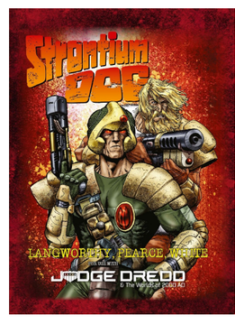 Judge Dredd and the Worlds of 2000AD: Strontium Dog