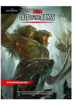 Dungeons & Dragons 5E: Out of the Abyss