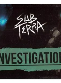 Sub Terra: Investigation (EN)