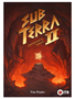 Sub Terra 2: Inferno's Edge (EN)