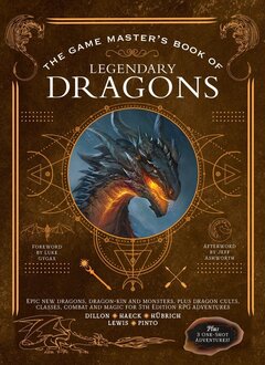 The Game Master's Book of Legendary Dragons (EN)