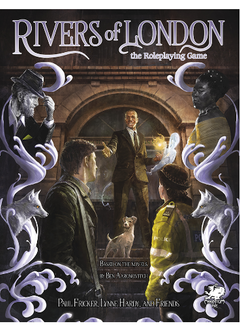 Rivers of London: The Roleplaying Game (HC)