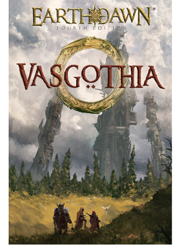 Earthdawn: Vasgothia