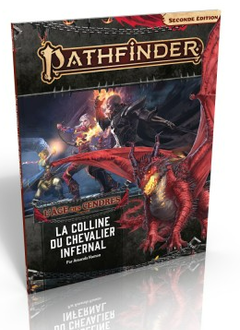 Pathfinder 2E: L'Age des cendres 1/6 - La colline du Chevalier infernal