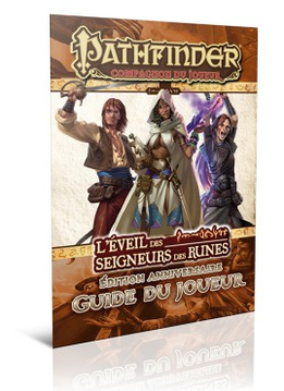 Pathfinder Guide du Joueur: l'Ã‰veil des Seigneurs des Ruines
