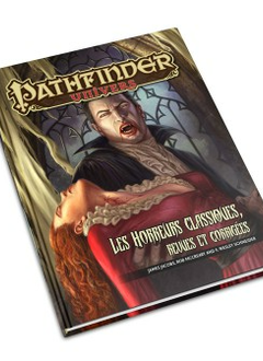 Pathfinder Univers Horreurs Classiques Revue et Corrigé (FR)