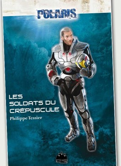 Polaris : Les Soldats du Crepuscule (FR)