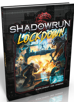 Shadowrun 5 - Lockdown (FR)