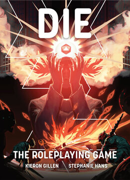 Die: The Roleplaying Game