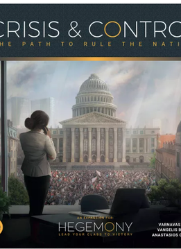 Hegemony: Lead your Class to Victory - Crisis and Control Expansion