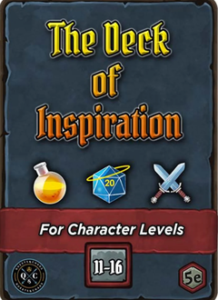 Deck of Inspiration: Level 11-16