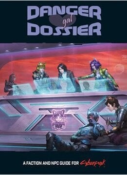 Cyberpunk Red: Danger Gal Dossier (EN)
