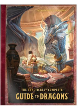 Dungeons & Dragons: Complete Guide to Dragons