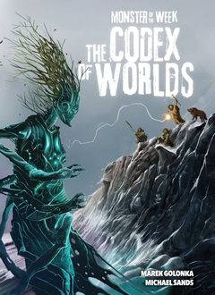 Monster of the Week RPG: The Codex of the Worlds (HC)