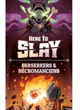 Here to Slay: Berserkers & Necromanciens (FR)