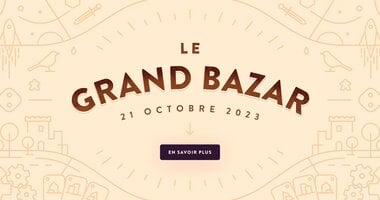 Le Grand Bazar : Édition Octobre 2023