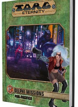 Torg Eternity: Delphi Missions Pan-Pacifica (HC)